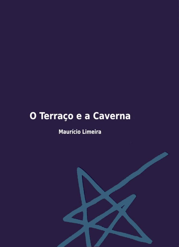 O terraço e a caverna