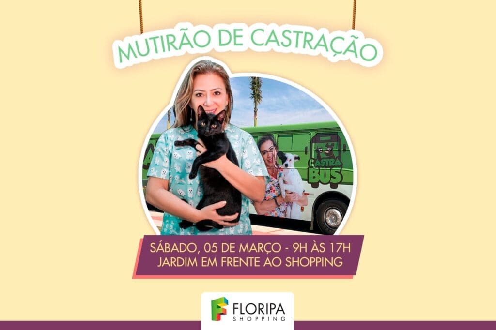 Mutirão de Castração Social acontece no Floripa Shopping