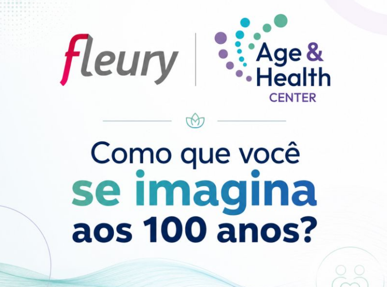 Age Health Center e Fleury, trazem inovação sobre longevidade, e isso é único no mundo
