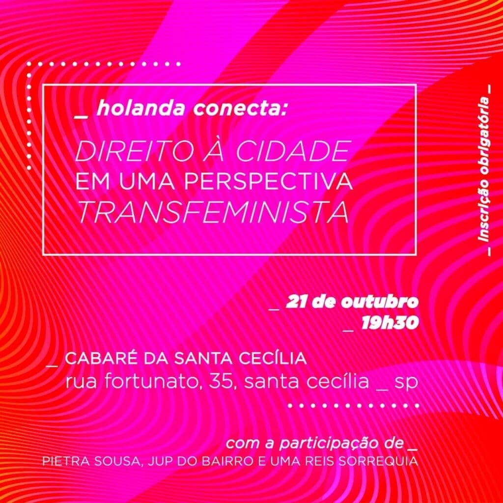 Holanda Conecta discute Corpo e Território em evento gratuito em São Paulo Evento presencial reflete sobre o corpo nos processos de espacialização dos modos de vida nos territórios das cidades marcado por relações de poder