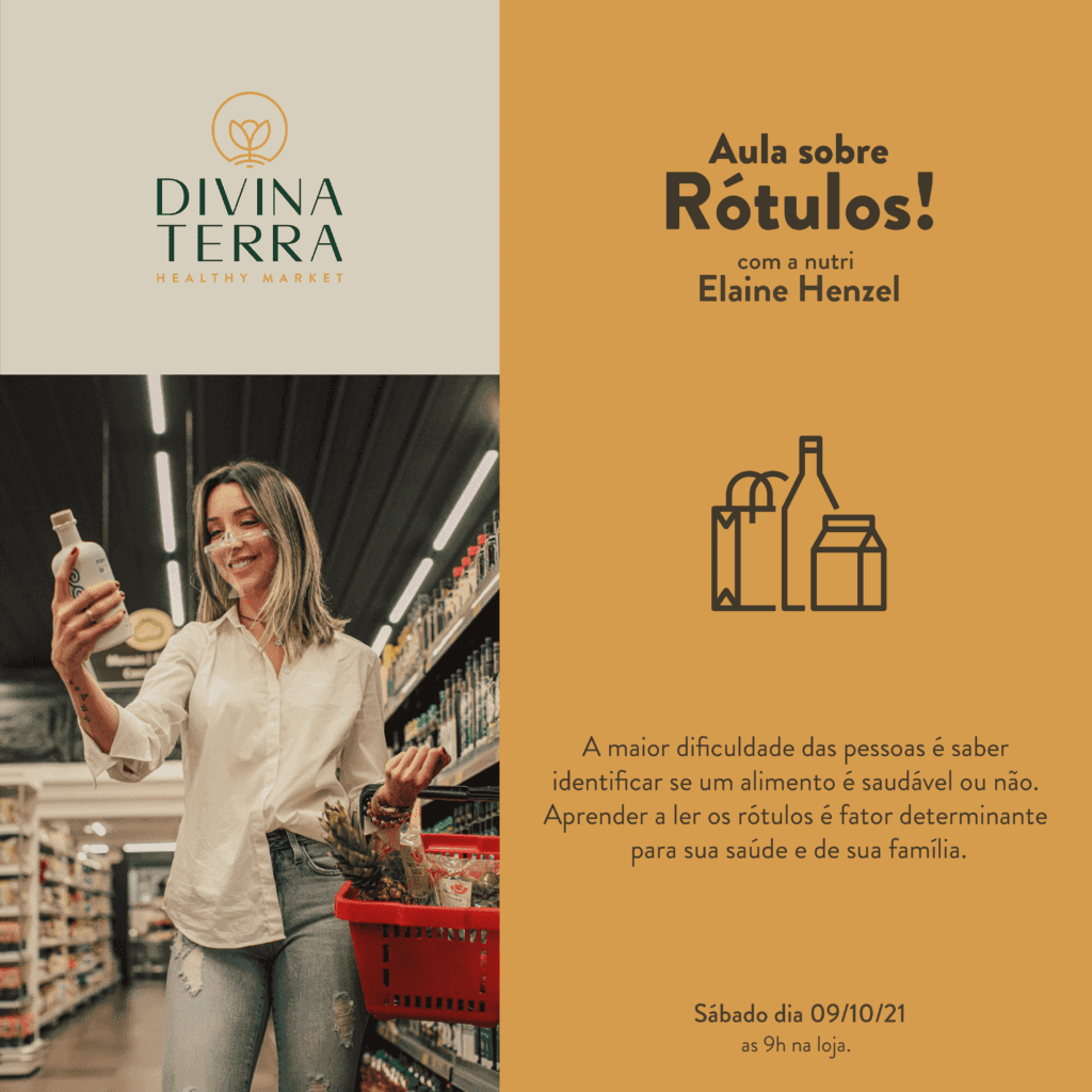 A Divina Terra Kobrasol em parceria com a nutricionista Elaine Henzel promove aula de rótulos para o público