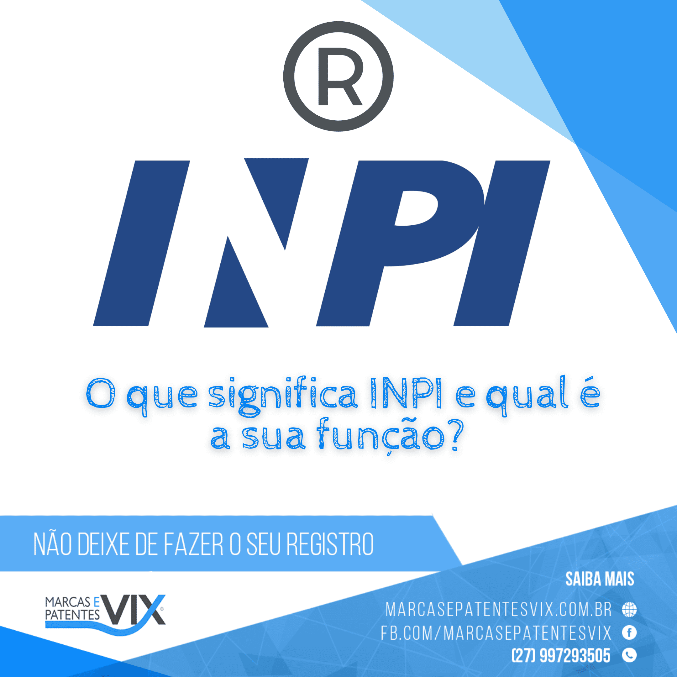 O que significa INPI e qual é a sua função?