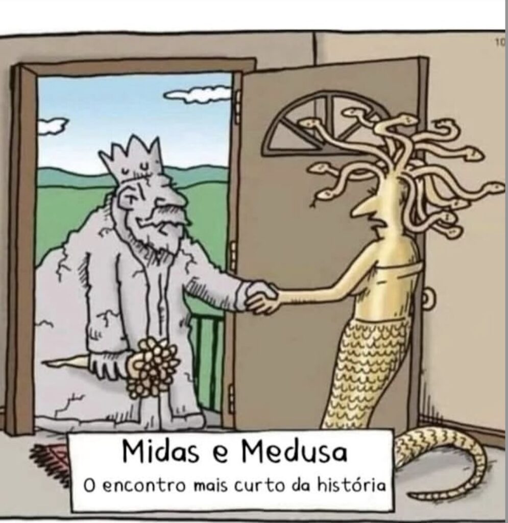 Midas, Medusa e o acaso